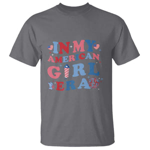 Fourth Of July T Shirt In My American Girl Era Red White Blue Independence Day Peace TS11 Charcoal Print Your Wear