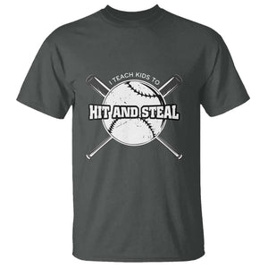 Baseball Dad T Shirt I Teach Kids To Hit And Steal Bat Ball Coach TS11 Dark Heather Print Your Wear