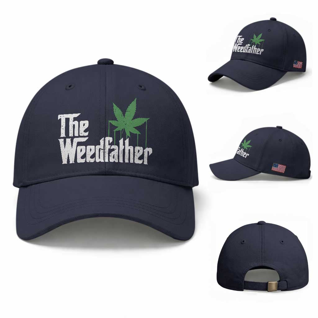 Funny The Weedfather Baseball Cap Marijuana Stoner Dad Fathers Day TS11 Baseball Cap Universal Fit Navy Print Your Wear