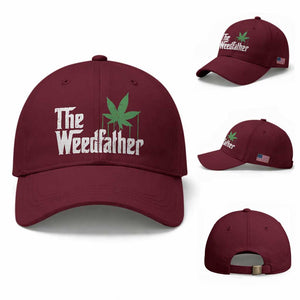 Funny The Weedfather Baseball Cap Marijuana Stoner Dad Fathers Day TS11 Baseball Cap Universal Fit Maroon Print Your Wear
