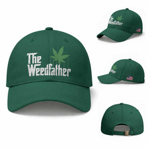 Funny The Weedfather Baseball Cap Marijuana Stoner Dad Fathers Day TS11 Baseball Cap Universal Fit Irish Green Print Your Wear