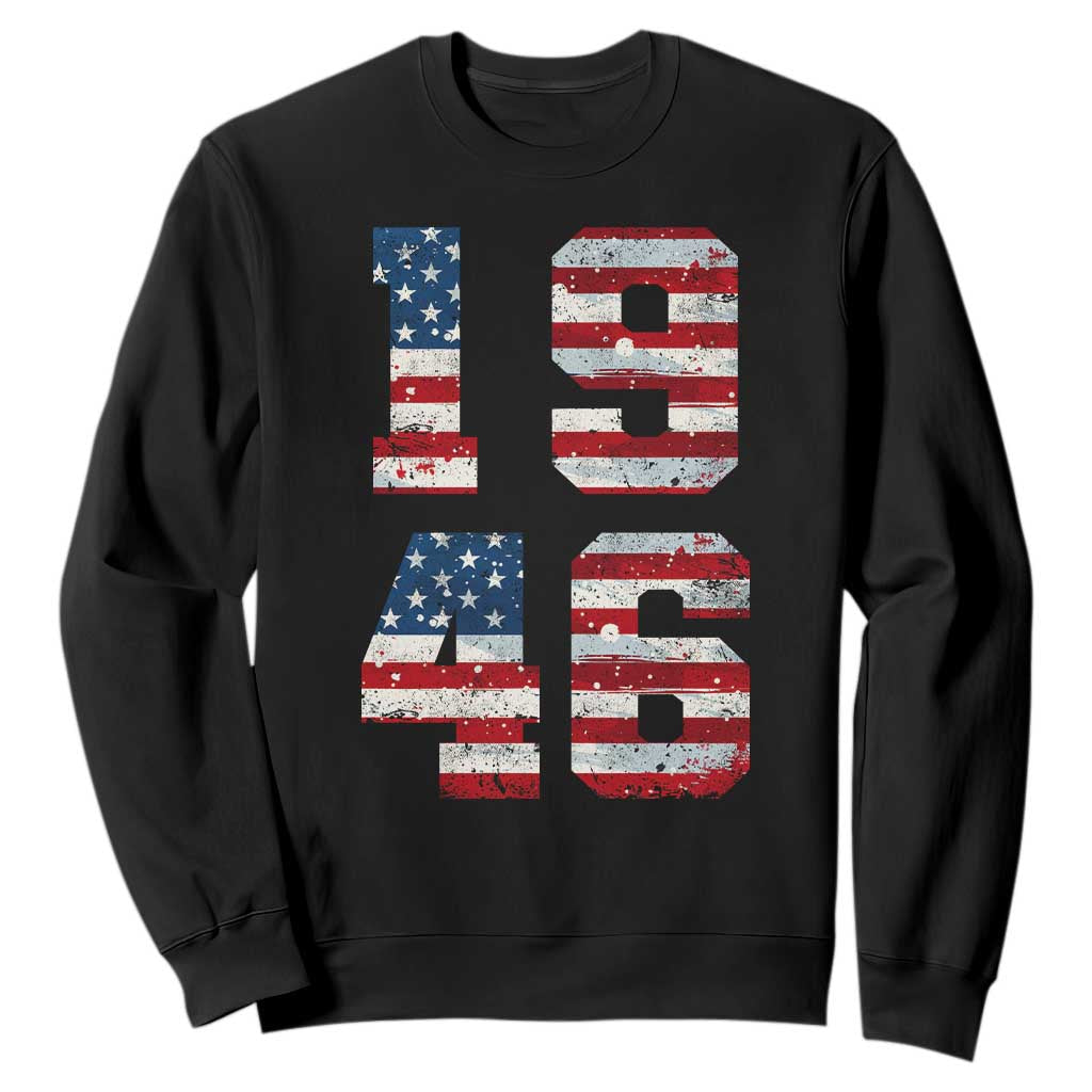 80th Birthday Vintage 1946 American Flag Sweatshirt Gifts For Turning 80