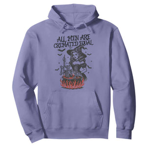 Witch All Men Are Cremated Equal Hoodie Feminist Halloween TS11 Violet Print Your Wear