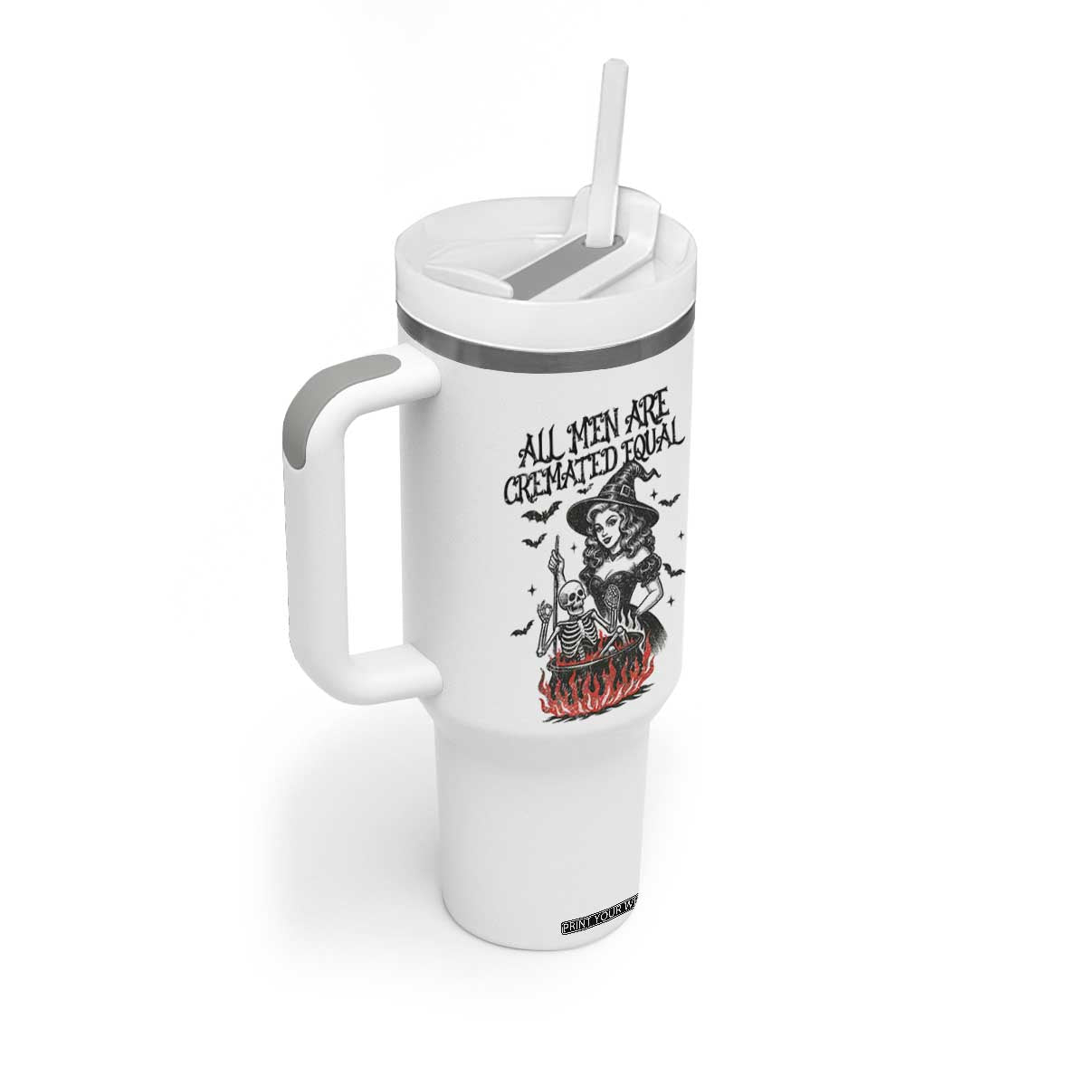 Witch All Men Are Cremated Equal Tumbler With Handle Feminist Halloween TS11 Print Your Wear