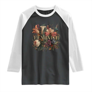 Pro Feminist Women's Rights Vintage Retro Flower Raglan Shirt TS11 Black White Print Your Wear