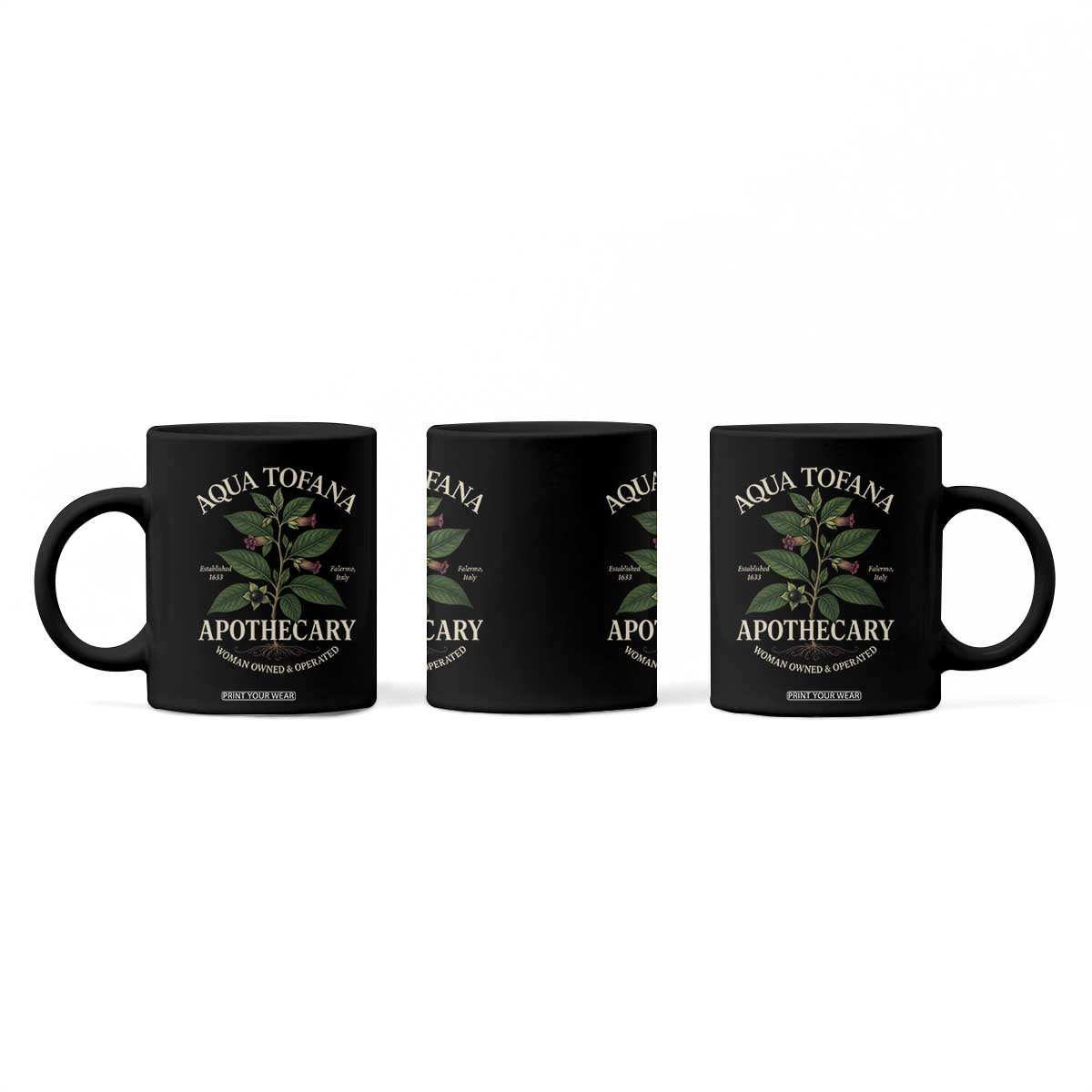 Aqua Tofana Funny Feminist Coffee Mug Woman Owned And Operated TS11 Print Your Wear