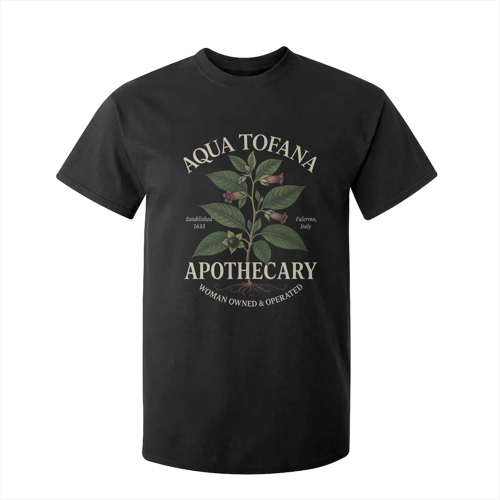 Aqua Tofana Funny Feminist T Shirt For Kid Woman Owned And Operated TS11 Black Print Your Wear