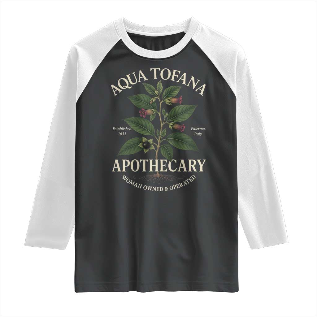Aqua Tofana Funny Feminist Raglan Shirt Woman Owned And Operated TS11 Black White Print Your Wear