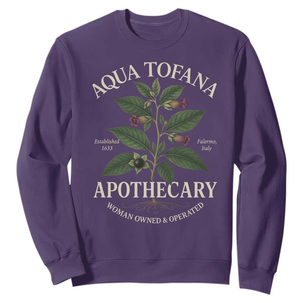 Aqua Tofana Funny Feminist Sweatshirt Woman Owned And Operated TS11 Purple Print Your Wear