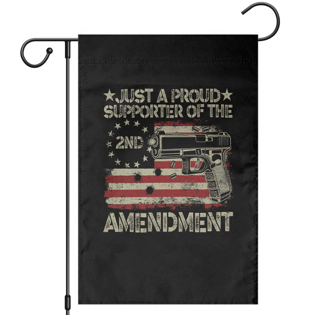 Just A Proud Supporter Of The 2nd Amendment Garden Flag Gun Owner American Flag TS11 Black Print Your Wear