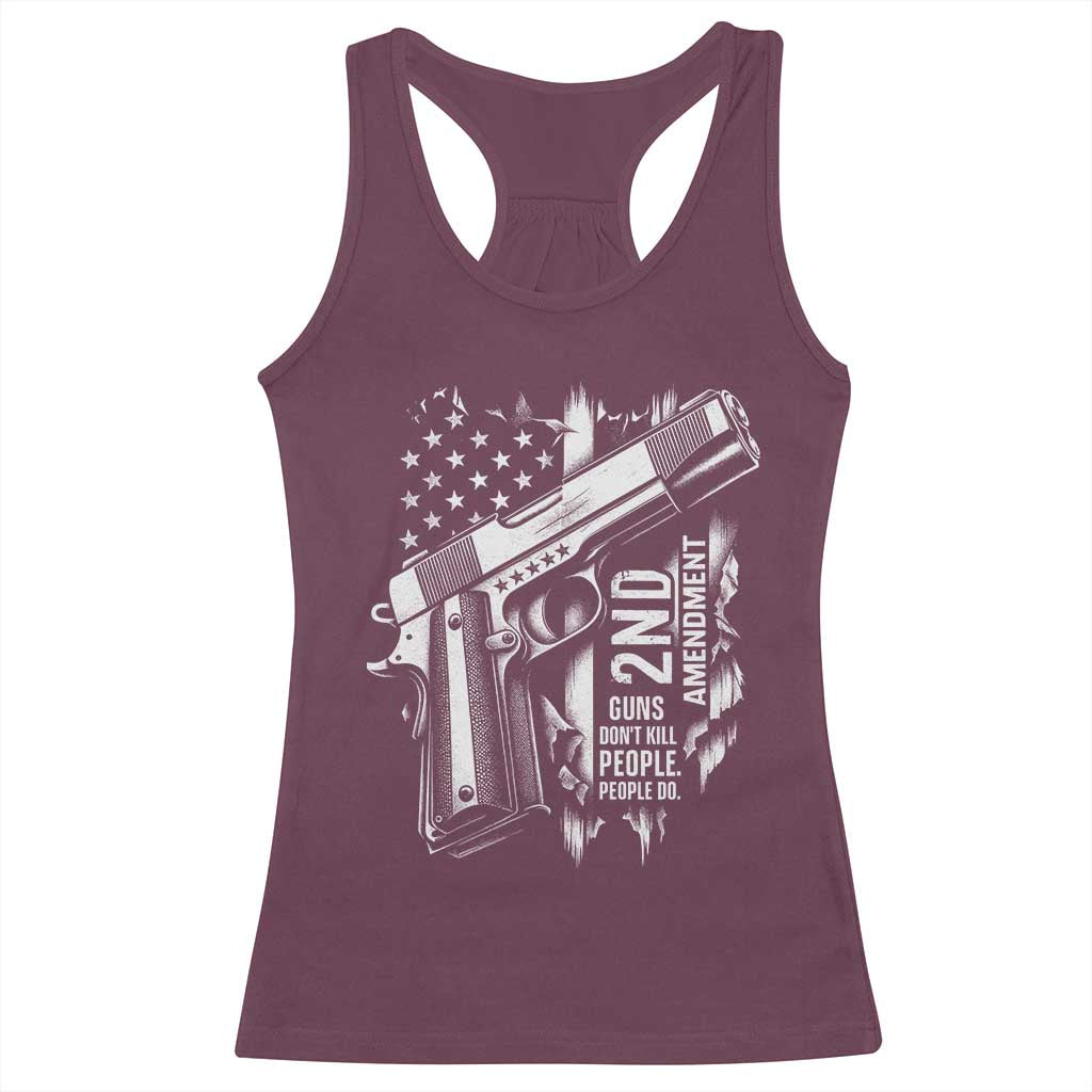 Guns Dont Kill People Do Racerback Tank Top 2nd Amendment American Flag TS11 Maroon Print Your Wear