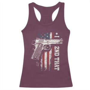 I 2nd That Second Amendment Racerback Tank Top Pro Gun American Flag Patriotic TS11 Maroon Print Your Wear
