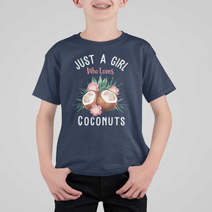 Funny Coconut T Shirt For Kid Just A Girl Who Loves Coconuts Harris 2024 TS11 Navy Print Your Wear