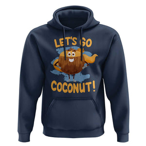 Funny Super Sommer Coconuts Hoodie Let's Go Coconut Hero TS11 Navy Print Your Wear