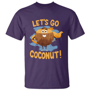 Funny Super Sommer Coconuts T Shirt Let's Go Coconut Hero TS11 Purple Print Your Wear