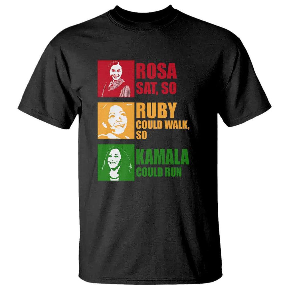 Harris 2024 T Shirt Rosa Sat So Ruby Could Walk So Kamala Could Run TS11 Black Print Your Wear