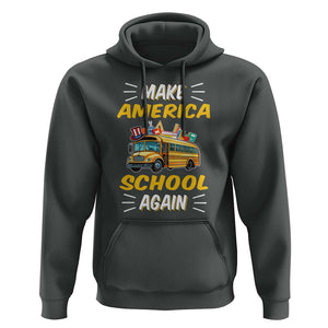 Funny Back To School Hoodie Make America School Again USA Top Hat Yellow Bus TS11 Dark Heather Print Your Wear