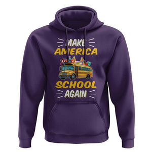 Funny Back To School Hoodie Make America School Again USA Top Hat Yellow Bus TS11 Purple Print Your Wear