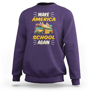 Funny Back To School Sweatshirt Make America School Again USA Top Hat Yellow Bus TS11 Purple Print Your Wear