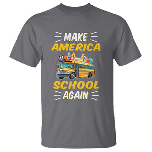 Funny Back To School T Shirt Make America School Again USA Top Hat Yellow Bus TS11 Charcoal Print Your Wear