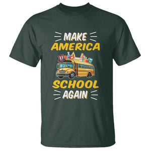 Funny Back To School T Shirt Make America School Again USA Top Hat Yellow Bus TS11 Dark Forest Green Print Your Wear