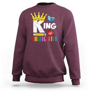 King Of Kindergarten Sweatshirt Back To School Crown Apple Pen Book TS11 Maroon Print Your Wear