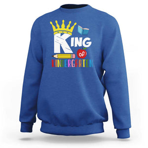 King Of Kindergarten Sweatshirt Back To School Crown Apple Pen Book TS11 Royal Blue Print Your Wear