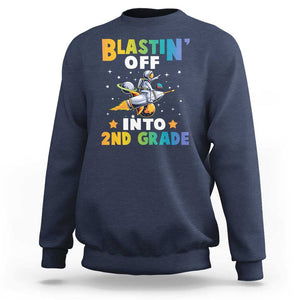 Funny Back To School Space Sweatshirt Blastin' Off Into 2nd Grade Astronaut Rocket TS11 Navy Print Your Wear