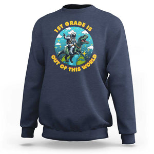 Funny Back To School Space Sweatshirt 2ND Grade Is Out Of This World Dinosaur Astronaut Planet TS11 Navy Print Your Wear