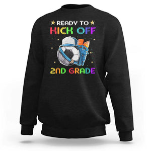 Ready To Kick Off 2nd Grade Sweatshirt Back To School Soccer Backpacks Ruller Pencil TS11 Black Print Your Wear