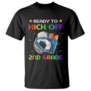 Ready To Kick Off 2nd Grade T Shirt Back To School Soccer Backpacks Ruller Pencil TS11 Black Print Your Wear