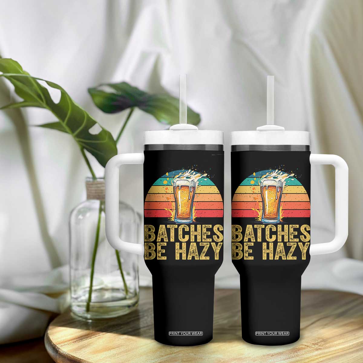 Funny Batches Be Hazy Tumbler With Handle Craft Beer For Home Brewing TS11 Print Your Wear