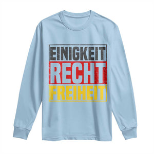 Proud Germany Long Sleeve Shirt Einigkeit Recht Freiheit German Flag TS11 Light Blue Print Your Wear