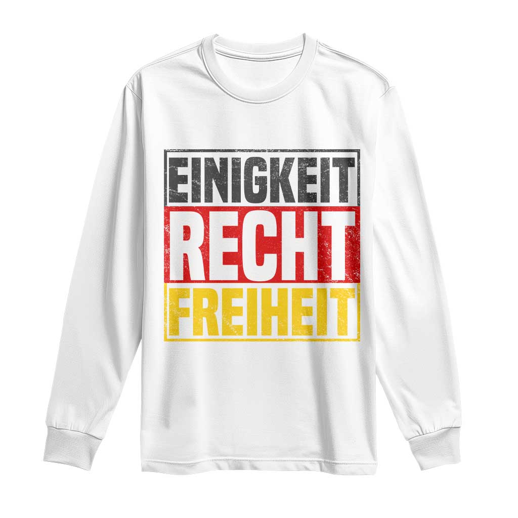 Proud Germany Long Sleeve Shirt Einigkeit Recht Freiheit German Flag TS11 White Print Your Wear