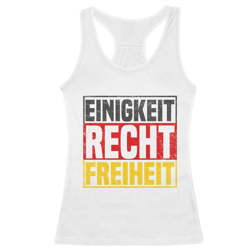 Proud Germany Racerback Tank Top Einigkeit Recht Freiheit German Flag TS11 White Print Your Wear