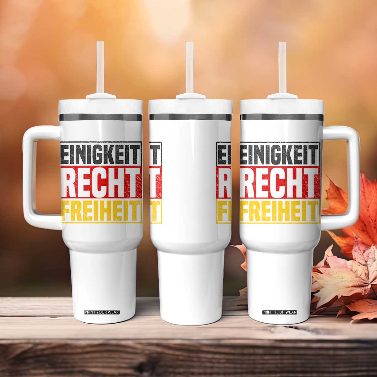 Proud Germany Tumbler With Handle Einigkeit Recht Freiheit German Flag TS11 Print Your Wear