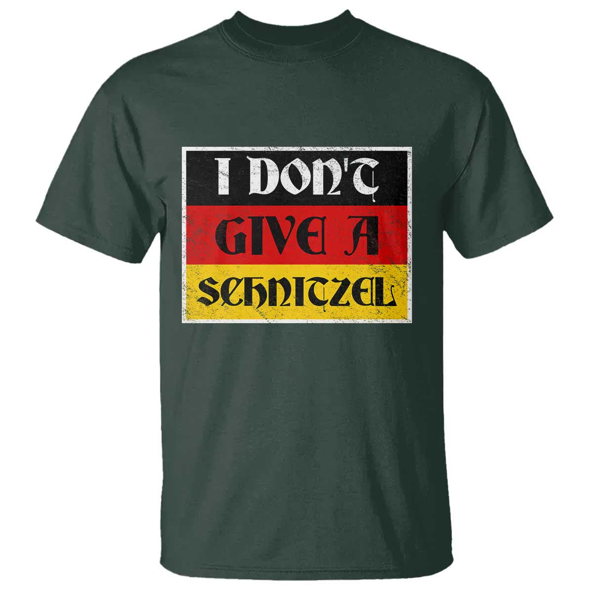 German Beer Drinking T Shirt I Don't Give A Schnitzel Oktoberfest TS11 Dark Forest Green Print Your Wear