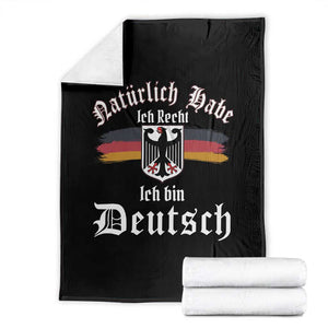 Proud Germany Throw Blanket Naturlich Bate Ich Recht Ich Bin Deutsch TS11 Black Print Your Wear