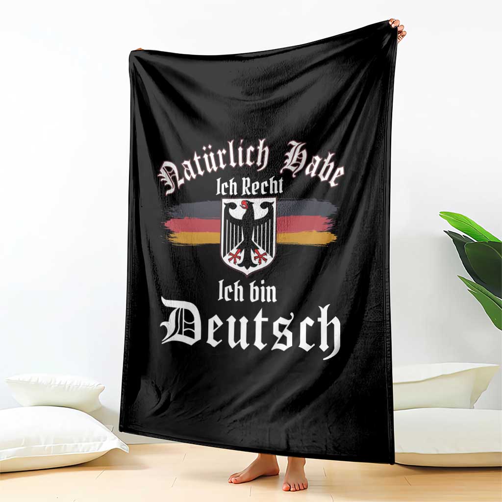 Proud Germany Throw Blanket Naturlich Bate Ich Recht Ich Bin Deutsch TS11 Print Your Wear