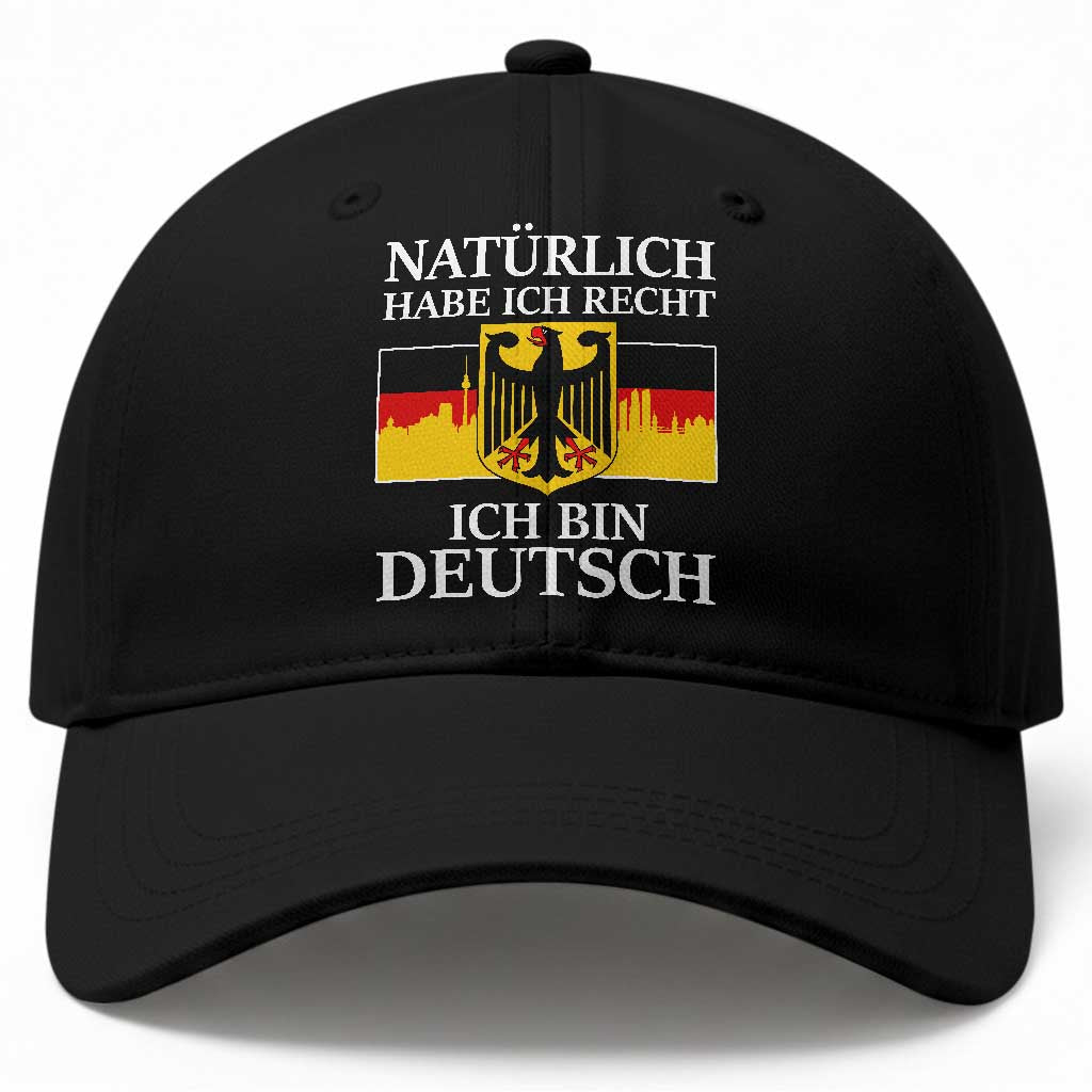 Proud Germany Baseball Cap Naturlich Habe Ich Recht Ich Bin Deutsch TS11 Print Your Wear