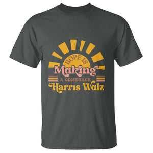 Harris Walz 2024 T Shirt Hope Is Making A Comeback Retro Sunshine TS11 Dark Heather Print Your Wear