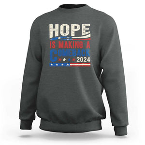 Harris Walz Supporter Sweatshirt Hope Is Making A Comeback 2024 American Flag Star TS11 Dark Heather Print Your Wear