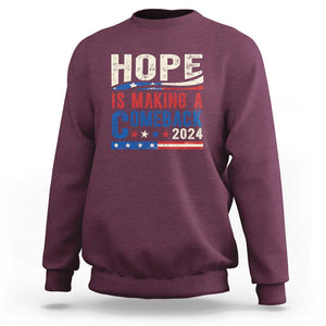 Harris Walz Supporter Sweatshirt Hope Is Making A Comeback 2024 American Flag Star TS11 Maroon Print Your Wear