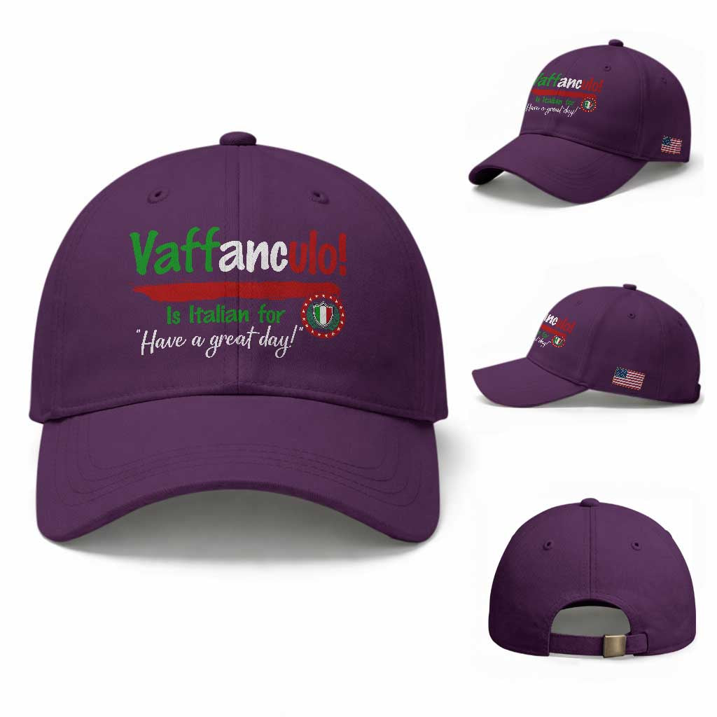 Funny Italian Saying Baseball Cap Vaffanculo Is Have A Great Day TS11 Baseball Cap Universal Fit Purple Print Your Wear