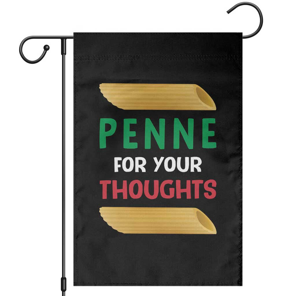 Italia Penne For Your Thoughts Garden Flag Funny Italian Food