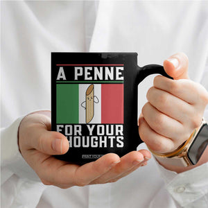 Funny Italian Pasta Pun Coffee Mug A Penne For Your Thoughts Italy Flag