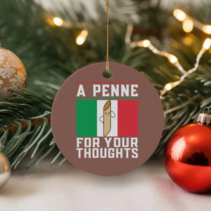 Funny Italian Pasta Pun Ceramic Ornament A Penne For Your Thoughts Italy Flag