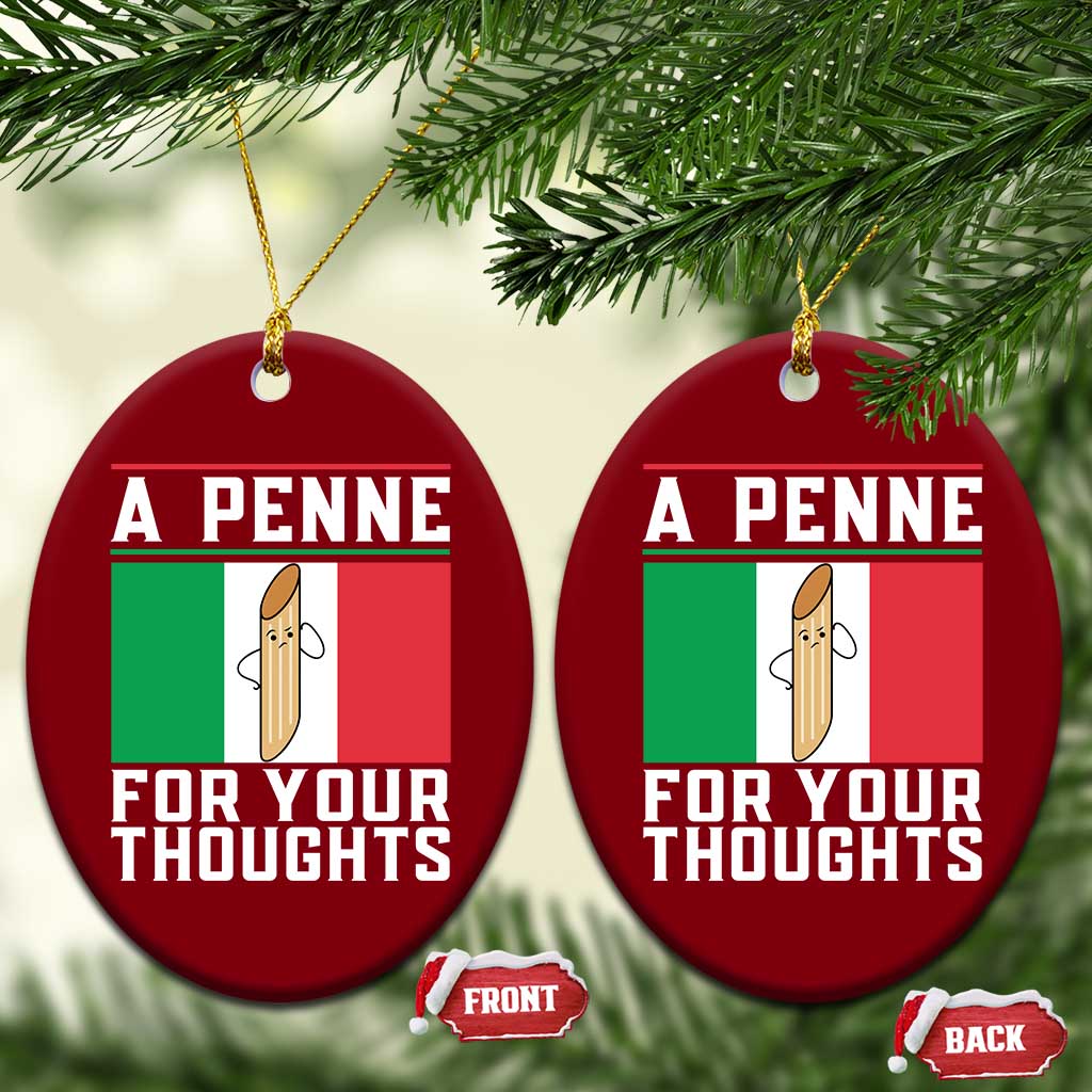Funny Italian Pasta Pun Ceramic Ornament A Penne For Your Thoughts Italy Flag