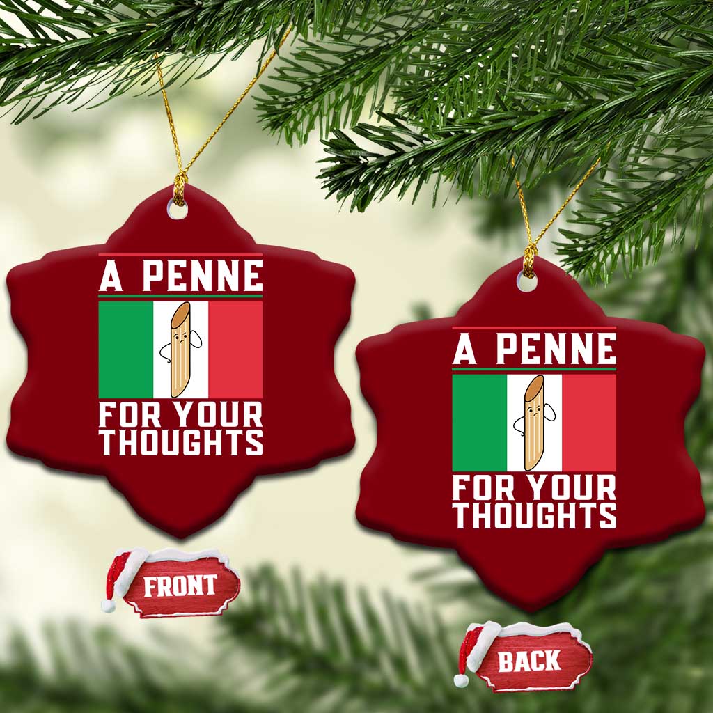 Funny Italian Pasta Pun Ceramic Ornament A Penne For Your Thoughts Italy Flag