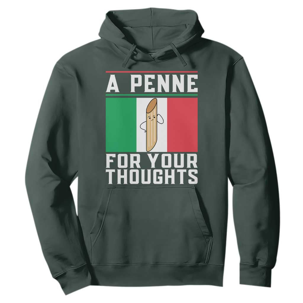 Funny Italian Pasta Pun Hoodie A Penne For Your Thoughts Italy Flag